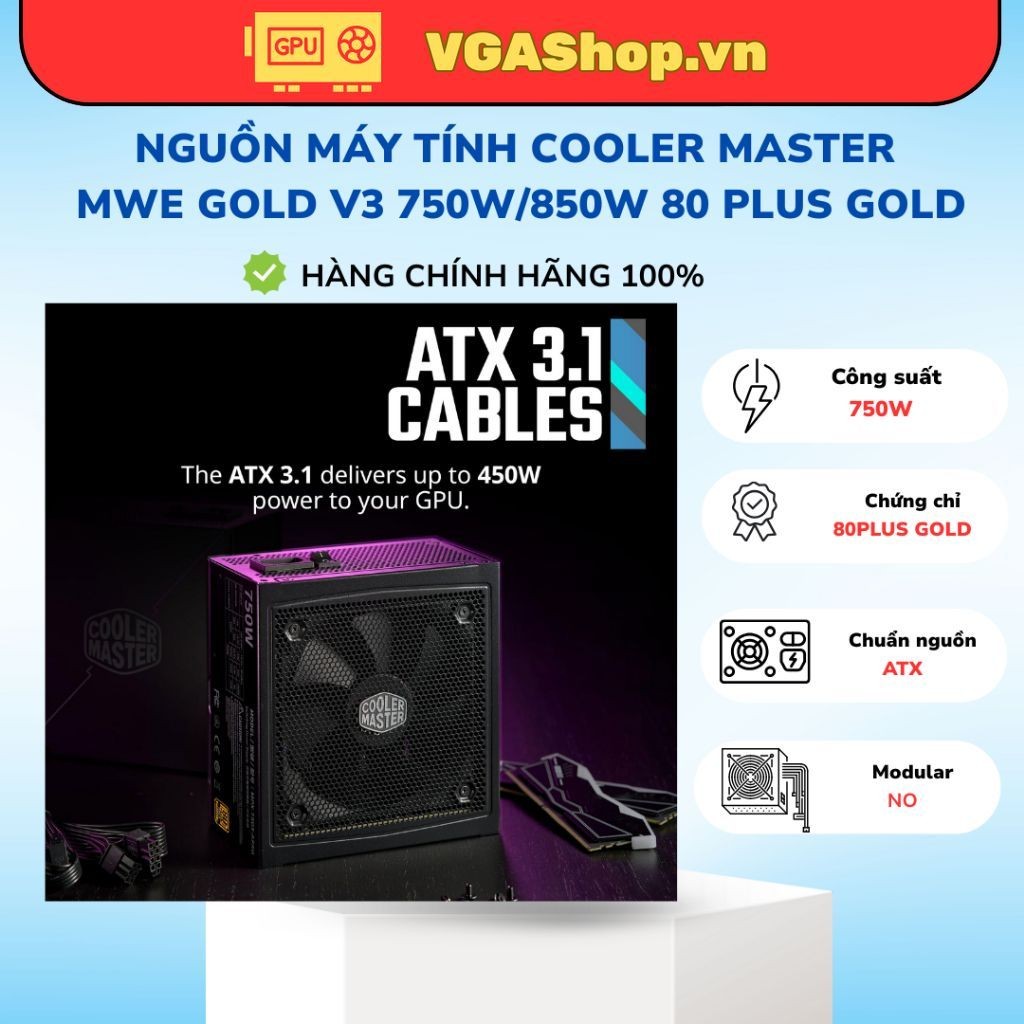 Nguồn Máy Tính Cooler Master MWE Gold V3 750W/850W, Non Modular, Chuẩn 80 Plus Gold, Bảo Hành 5 Năm