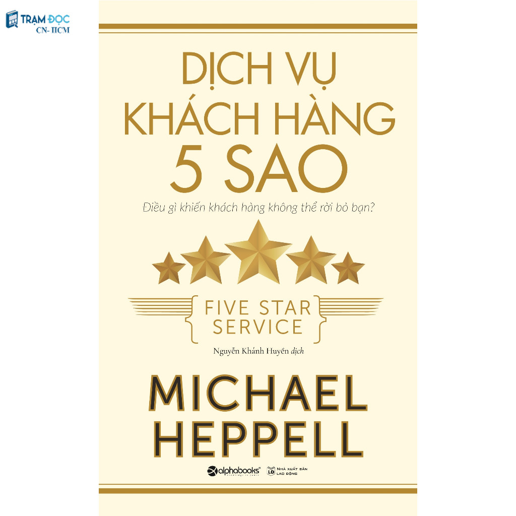 Sách : Dịch vụ khách hàng 5 sao