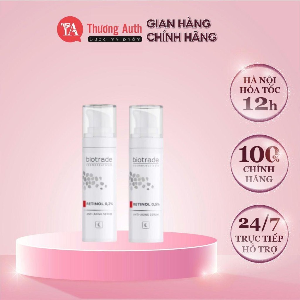 Retinol Biotrade hỗ trợ trẻ hóa căng bóng Anti-Aging Retinol 0,2% và 0.5% 30ml Thương Auth