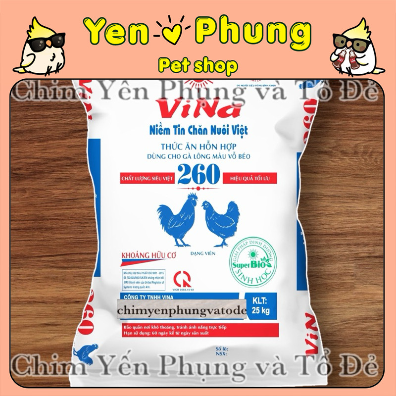 Bao 25kg Cám Gà VINA 260 Chính Hãng – Cám Vỗ Béo Gà Lông Màu Hiệu Quả