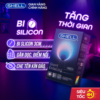  Bao cao su Shell Giant Entering gân nổi bi tăng 3cm - Hộp 10 cái | SHELL CHÍNH HÃNG 