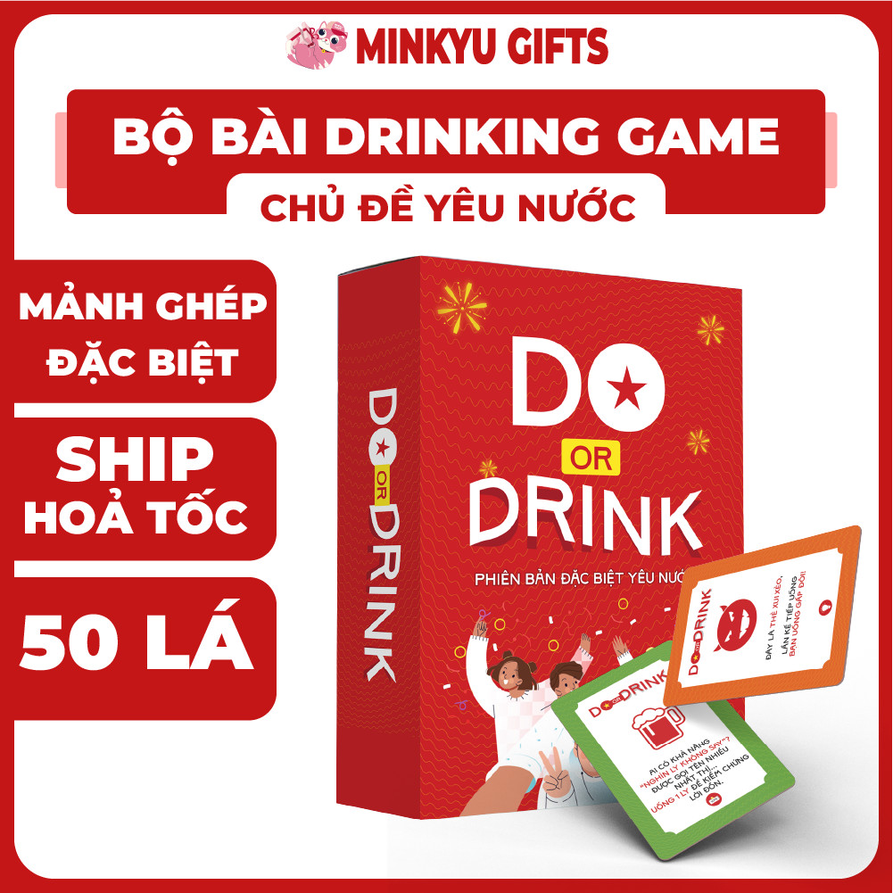 Bộ Bài Do Or Drink Drinking Game 50 Lá Phiên Bản Yêu Nước Đặc Biệt Mini Game Ghép Tranh Thú Vị 