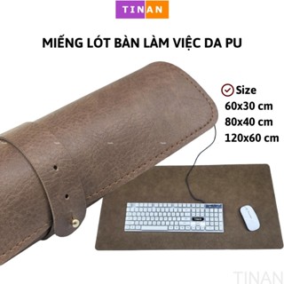  Miếng Lót Bàn Làm Việc Lót Bàn Phím Da PU Khổ Lớn 120x60  80x40  60x30 cm Chống Bẩn Chống Thấm 