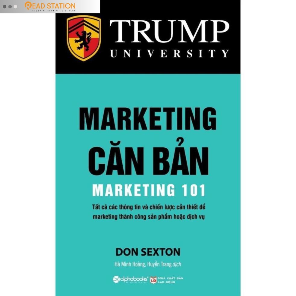Sách: Marketing Căn Bản - Marketing 101 (Tái bản mới nhất)