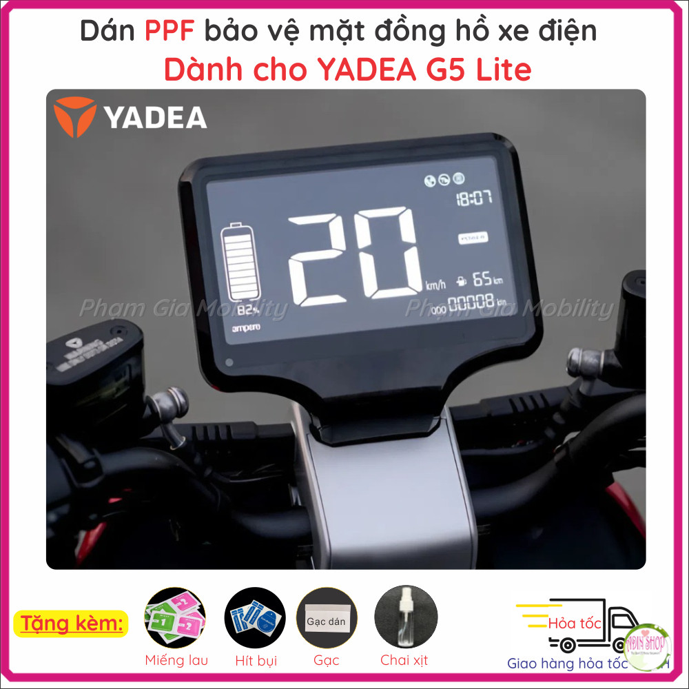 Miếng dán màn hình đồng hồ xe máy điện Yadea G5 Lite G5Lite loại cường lực dẻo nano, PPF cao cấp chố