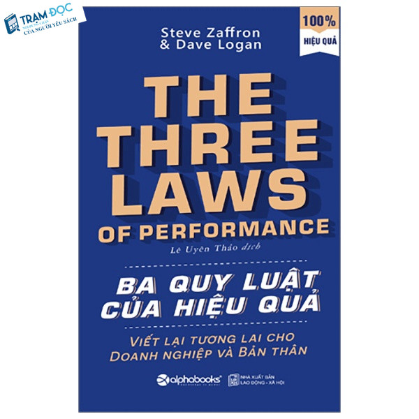 Sách - Ba Quy Luật Của Hiệu Quả ( Tái Bản )