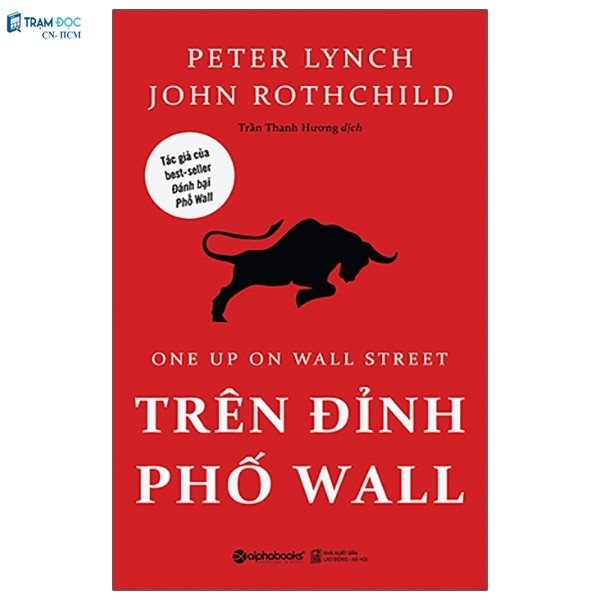 Sách - Trên Đỉnh Phố Wall (Tái Bản )