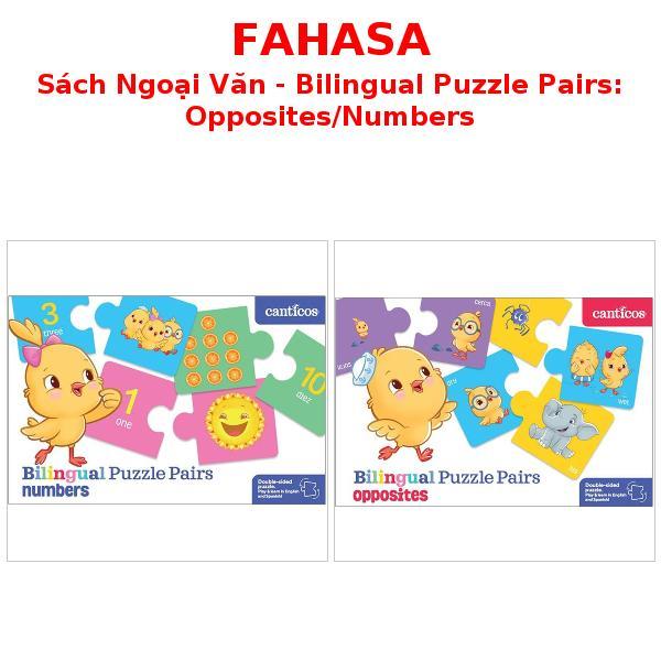 Sách Ngoại Văn - Bilingual Puzzle Pairs: Opposites/Numbers