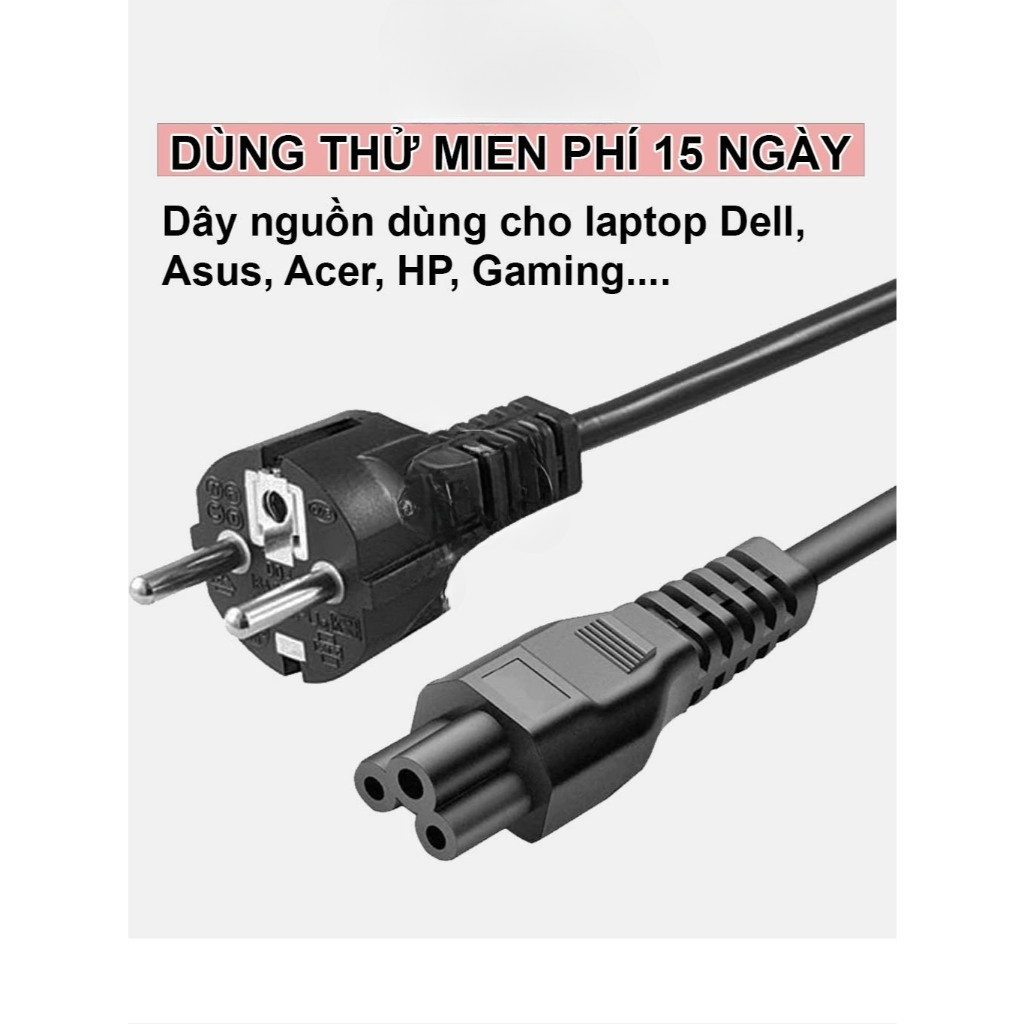 Dây Nguồn laptop Dell, Hp, Asus và các dòng laptop gaming 1m5