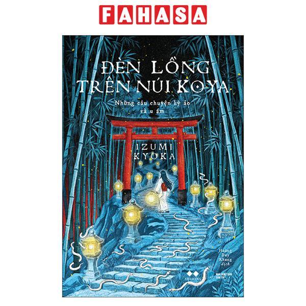 Sách - Đèn Lồng Trên Núi Koya