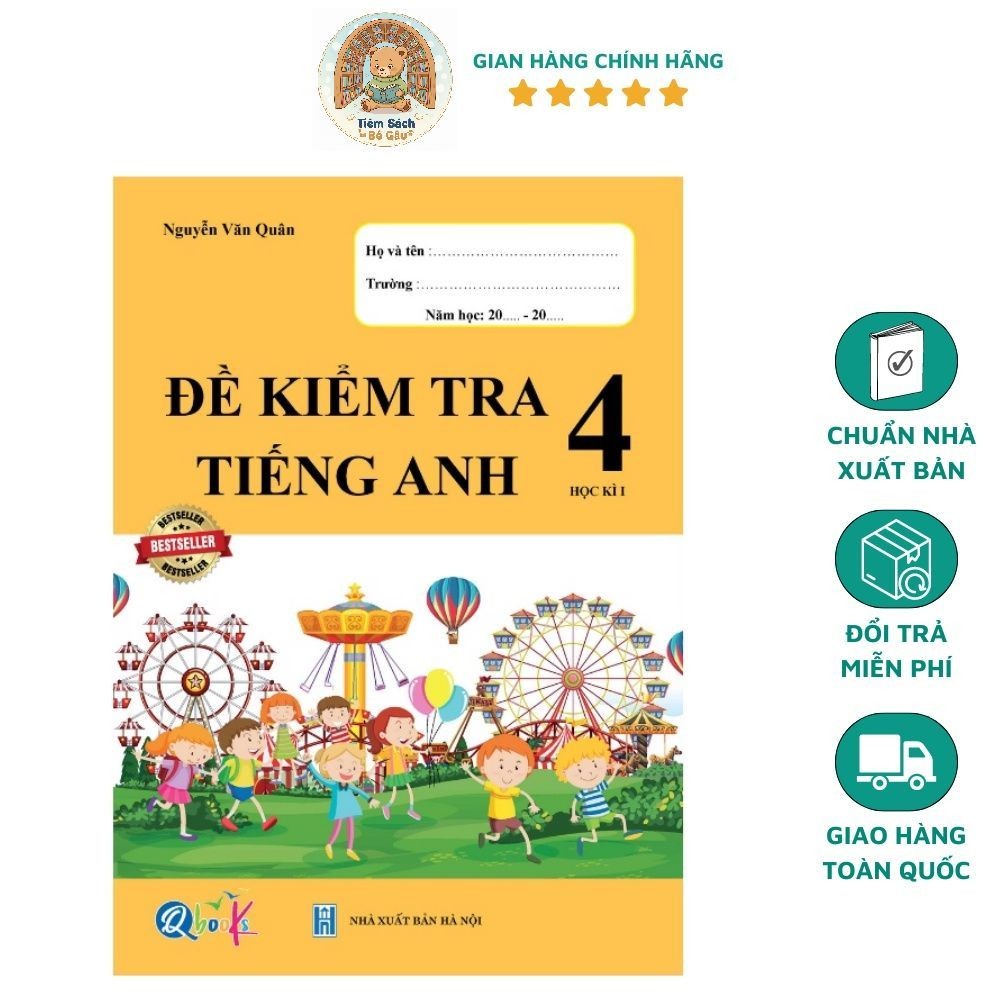 Sách Đề kiểm tra tiếng Anh lớp 4 học kì 1 QBOOKS ( 1 cuốn)