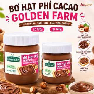[Combo] Bơ Hạt Phỉ Cacao Golden Farm Lọ 170g 340g Thơm Ngon Kết Cấu Mịn Dễ Phết Bánh Mì