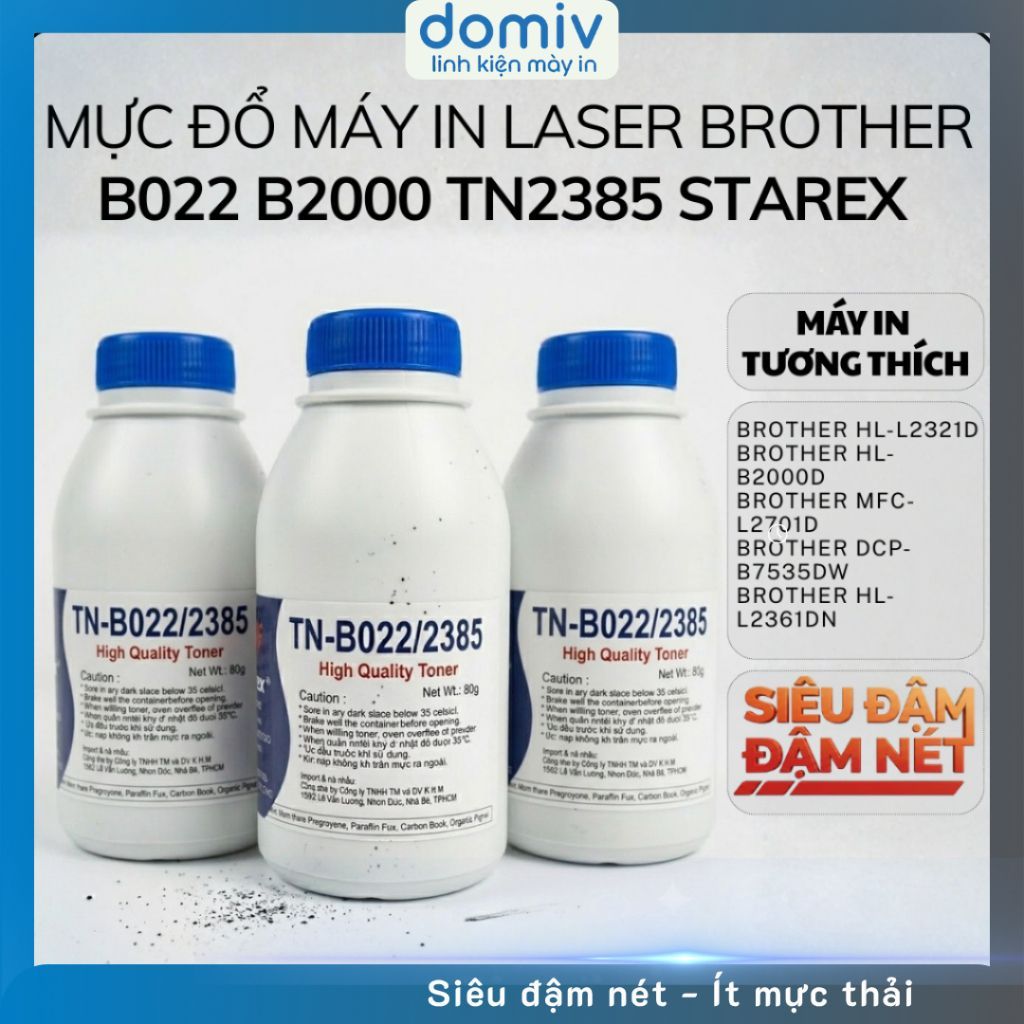 Mực Đổ Máy In Laser Brother B022 B2000 TN2385 Starex Cho HL2321D In Đậm Nét Ổn Định DOMV