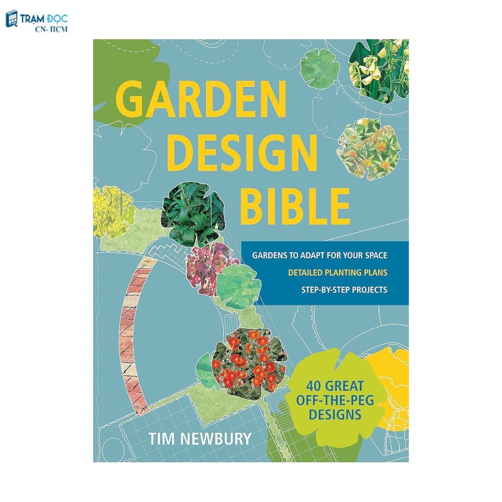 Sách - Garden Design Bible (Nhập khẩu)