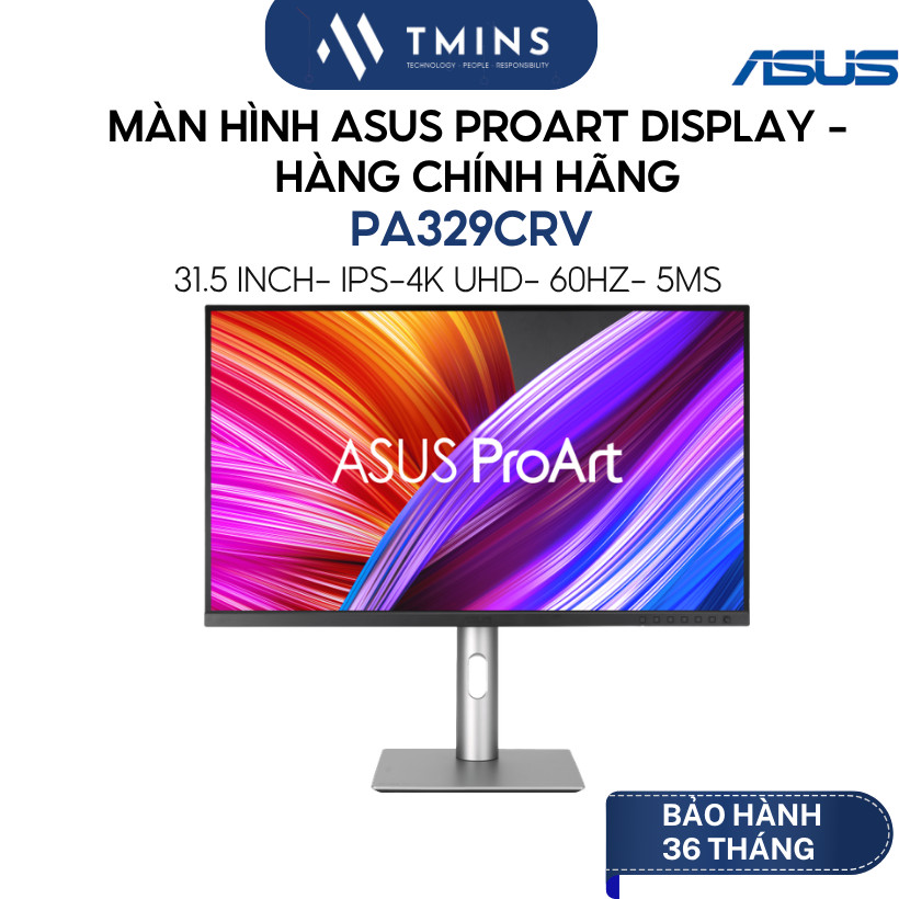 Màn hình Asus ProArt Display PA329CRV 31.5" (4K UHD 3840 x 2160/ IPS/ 60Hz/ 5 ms)
