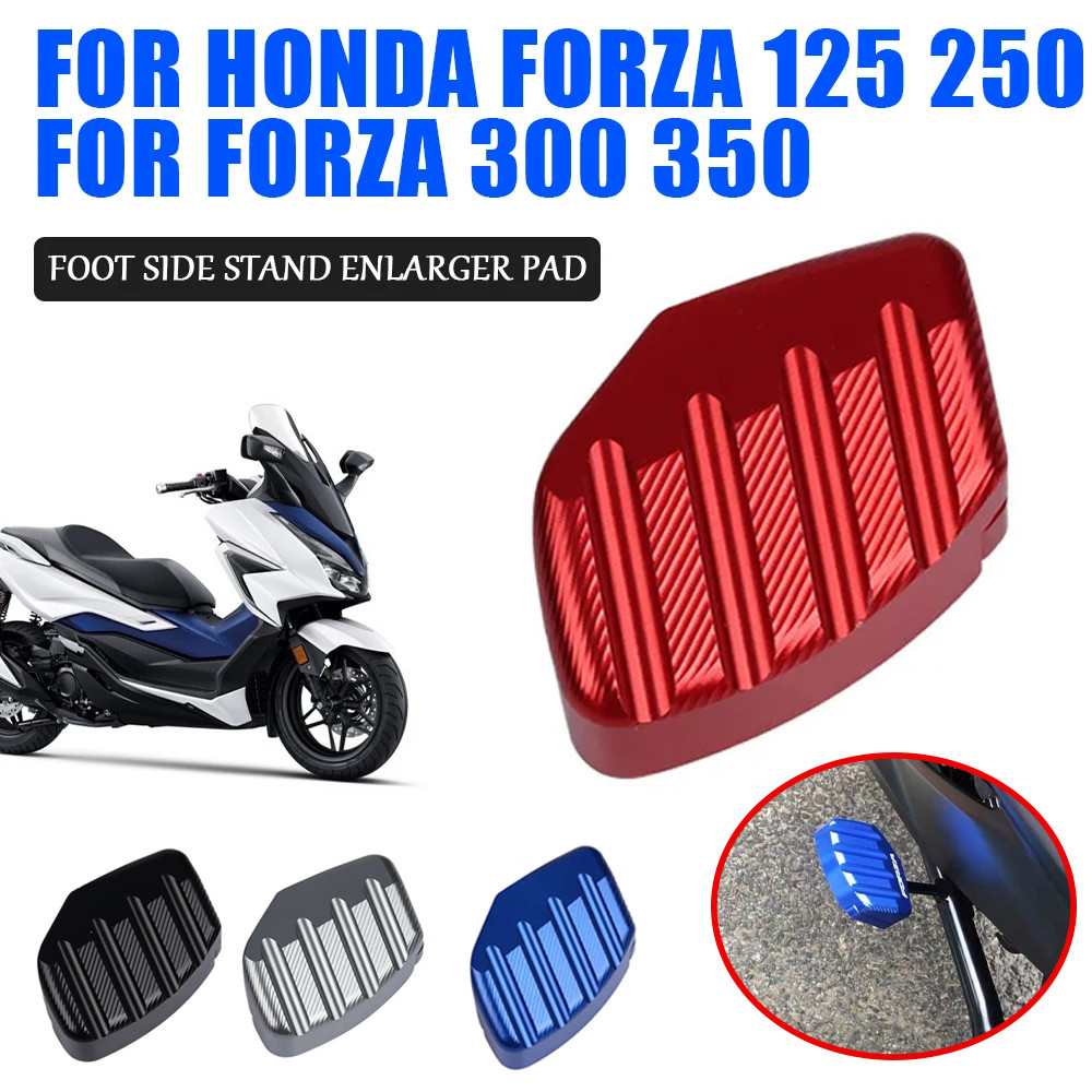 Dành Cho Xe HONDA FORZA125 FORZA250 350 Forza300 NSS350 300 Forza350 Bên Đứng Phóng To Tấm Chân Đế N