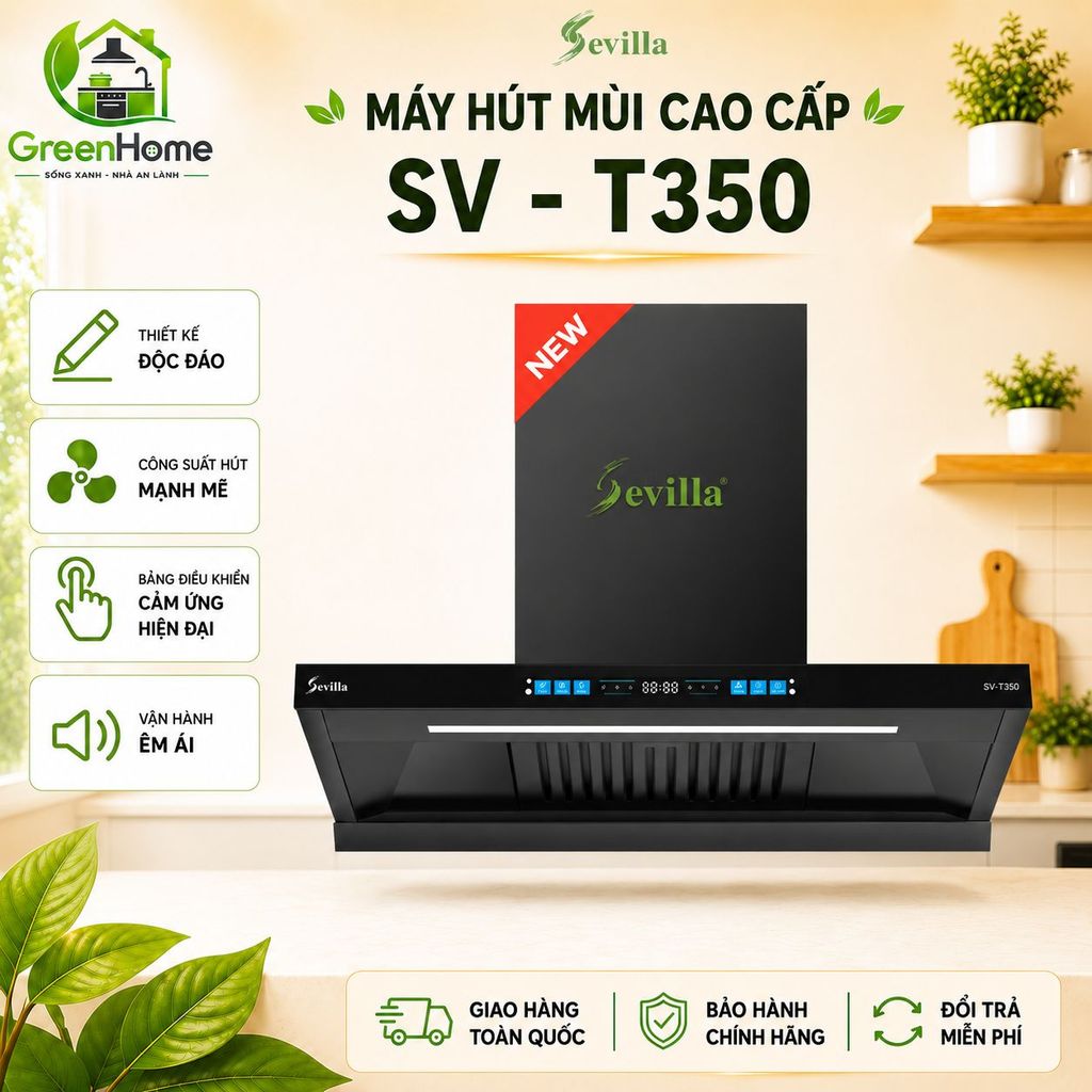 Máy hút mùi Sevilla SV-T350-Công suất hút 1200m3/h, Cảm ứng vẫy tay, BH 3 năm, Đổi mới trong 30 ngày