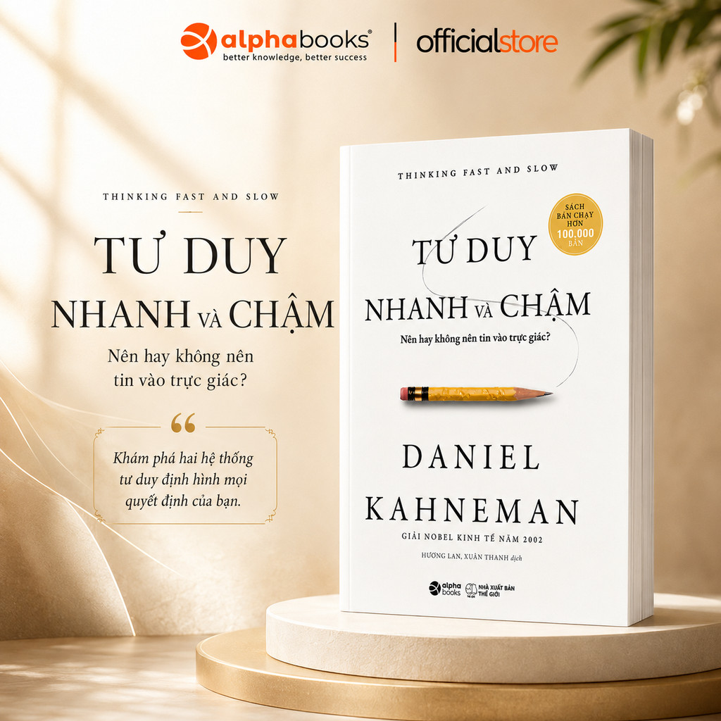 Sách - Tư Duy Nhanh Và Chậm - Thinking fast and slow - Daniel Kahneman (Alpha Books)