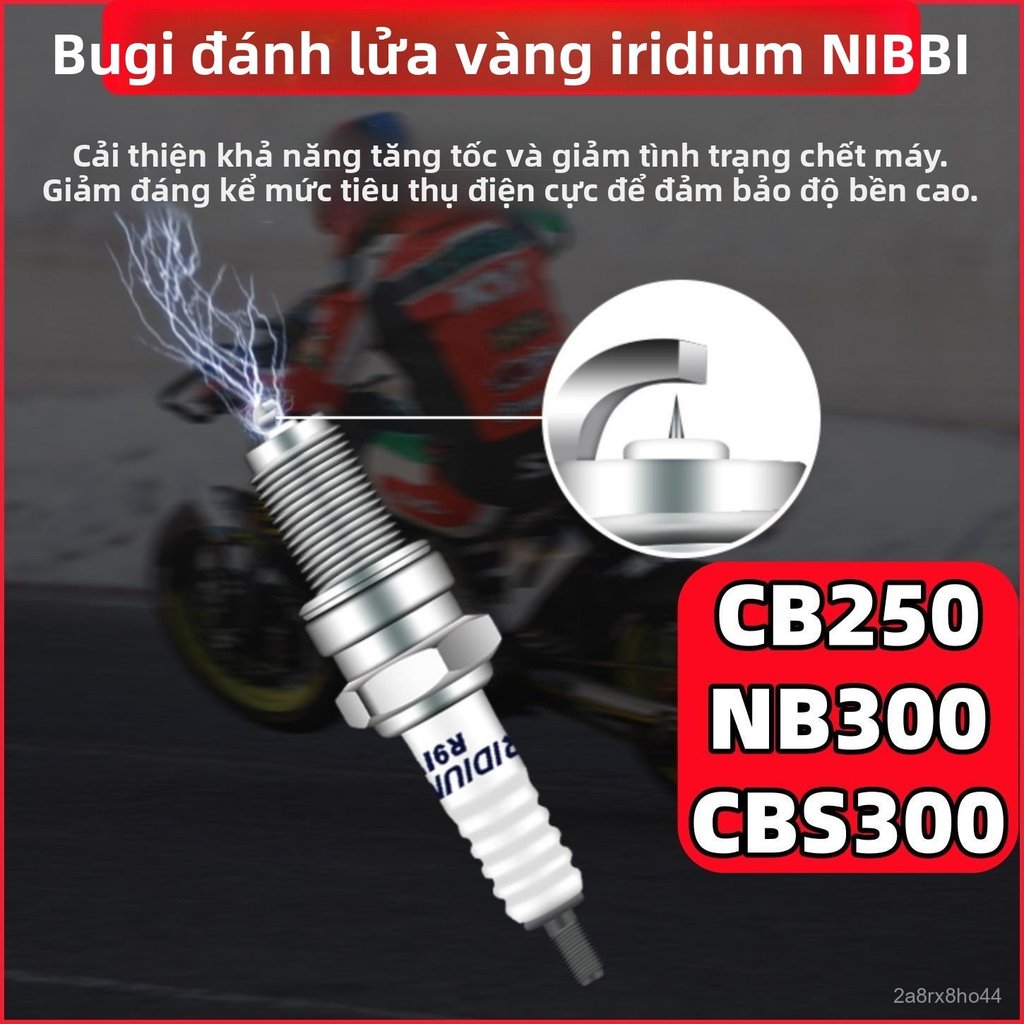 Bugi Iridium Nibi CB250 CBS300 NB300 xe cào cào hiệu suất cao đánh lửa mạnh bền bỉ chính hãng