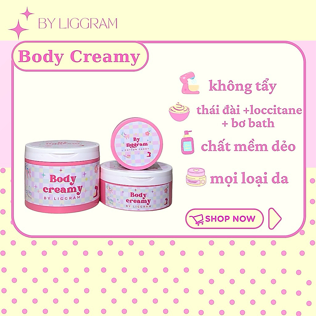 Body Creamy - Kem Dưỡng Trắng Da Toàn Thân By Liggram