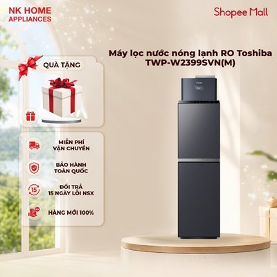 [Shopee - Lắp đặt 0Đ HN HCM] Máy Lọc Nước Nóng Lạnh RO Toshiba TWP-W2399SVN(M),11 Cấp Lọc, BH 24 Tháng