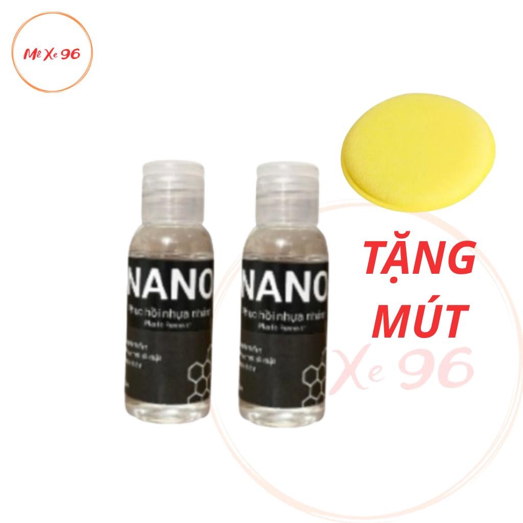 [Bao thử] Combo 2 chai Nano phục hồi nhựa nhám 50ml chai lớn, dung dịch làm mới và dưỡng nhựa đen ô 
