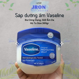   Chính Hãng  Sáp Dưỡng Ẩm Đa Năng VASELINE Size To 369g Giúp Dưỡng Ẩm Làm Da Mịn Màng Dùng Lâu Dài - Jron Beauty 