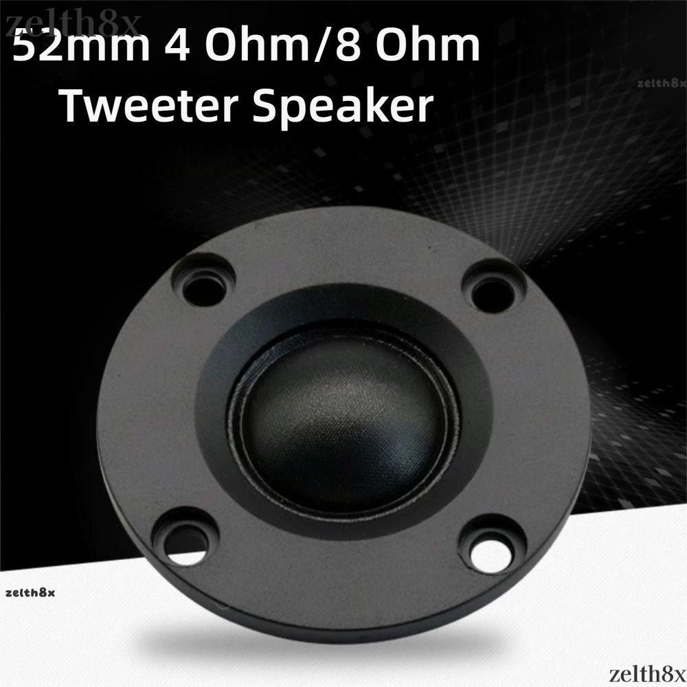 Loa Tweeter ZELLH, Loa âm thanh tròn 4 Ohm / 8 Ohm, Màng lụa 10W-20W 52MM