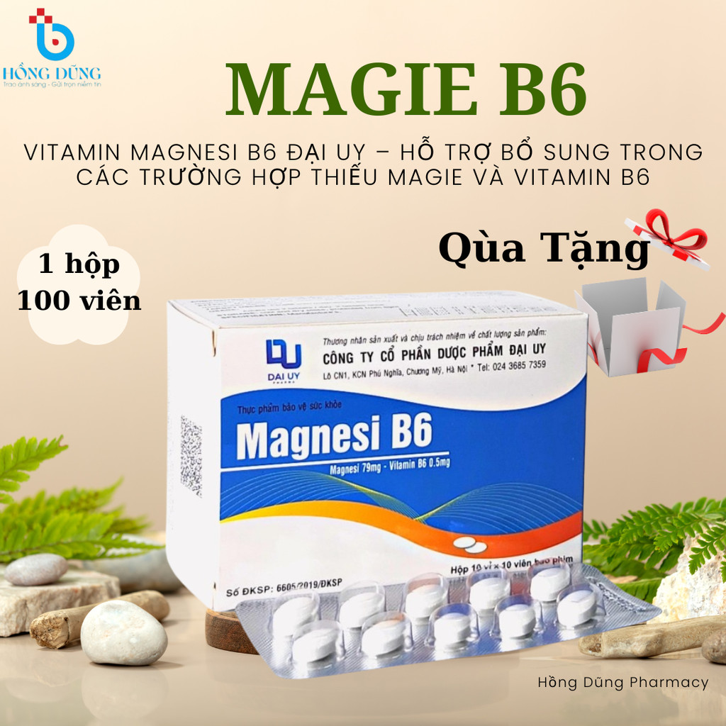Vitamin Magnesi B6 Đại Uy – Hỗ trợ bổ sung trong các trường hợp thiếu Magie và Vitamin B6
