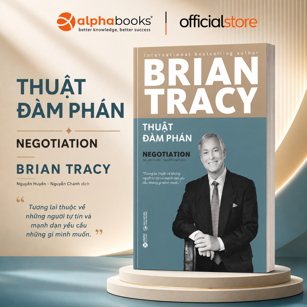 Sách - Thuật đàm phán (Negotiation) - Brian Tracy (Tái bản mới nhất) (Alpha Books)