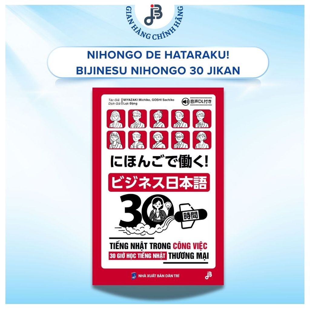 Sách - Nihongo de Hataraku Bijinesu Nihongo 30 jikan Tiếng Nhật trong công việc 30 giờ học