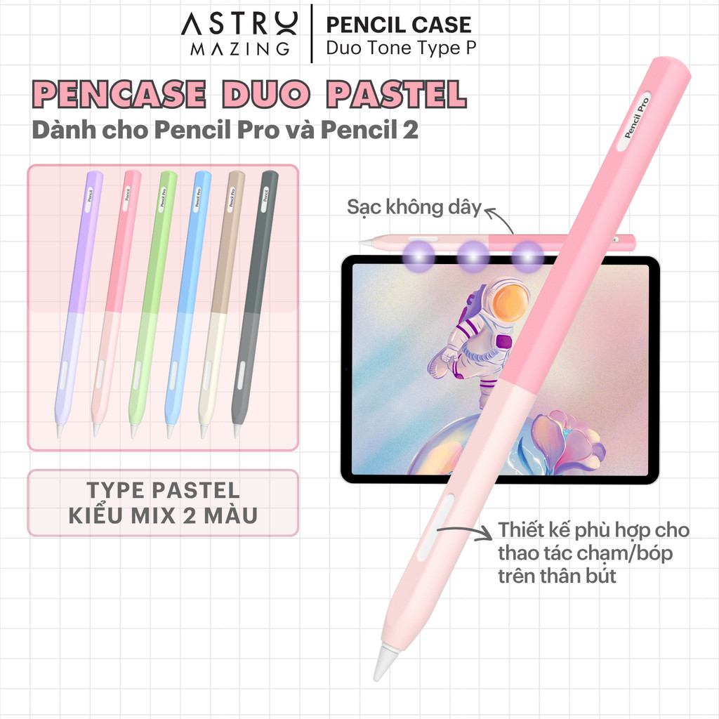 [Pencase Duo Pastel] Ốp bút AstroMazing Duo Pastel chống sốc bảo vệ dành cho bút cảm ứng Apple Penci
