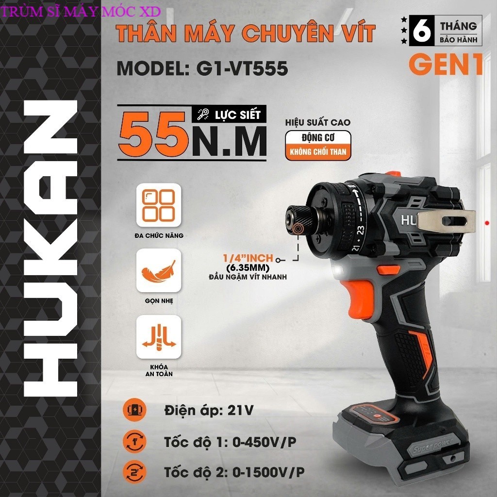 Thân Máy Chuyên Vít HUKAN G1-VT555 (Gen1) – Pin 21V, Lực Siết 55N.m, 2 Tốc Độ TRUMSIMAYMOCXD