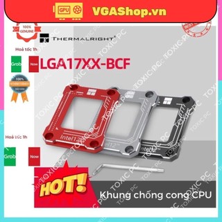 Khung chống cong CPU Intel Socket 1700, Đế chống cong Socket 1700, Chính Hãng Thermalright 12th 13th 14th