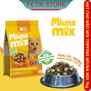  Hạt Cho Mèo Mix Topping Thịt Trứng  Tôm Sấy Khô MIUNA MIX Túi 1kg - Thức Ăn Cho Mèo Mọi Lứa Tuổi - PETIK 