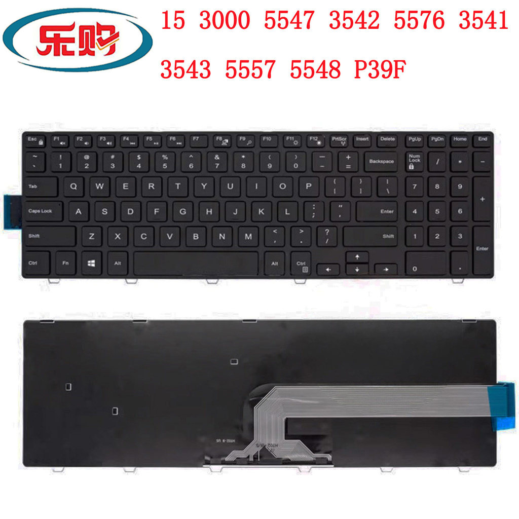 Bàn phím Dell dell 15 3000 5547 3552 5576 3541 3543 5557 5548 P39F