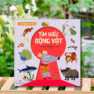 Sách - Lớp Khoa Học Vỡ Lòng - Tìm Hiểu Động Vật