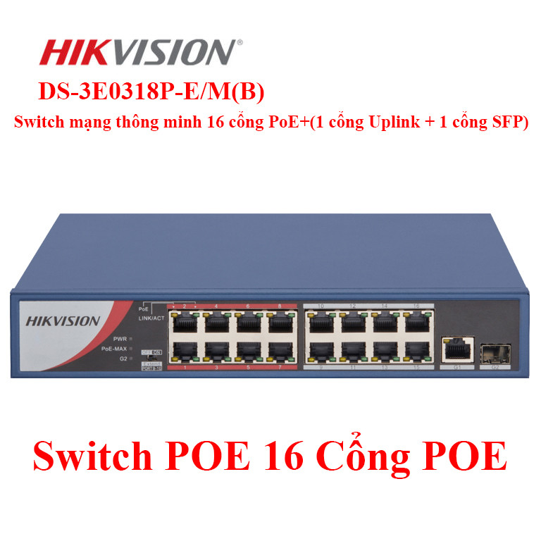 Switch POE HIKVISION  6,9,18 Port Chuyên Dùng Cho Camera IP POE - Hàng Chính Hãng, Bảo Hành 24 Tháng