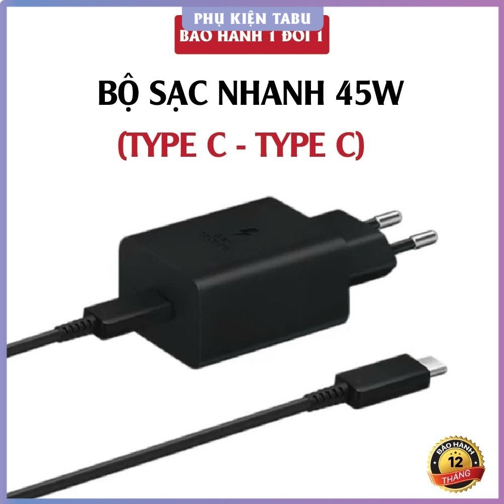 Bộ sạc nhanh 45W Type C to Type C cho các dòng máy SS. Dành cho Android / SAM chân (C-C), Dây sạc 45