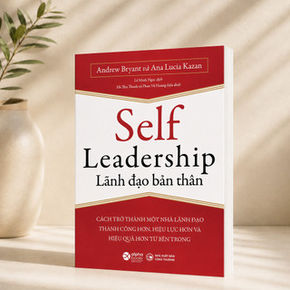 Sách - Lãnh Đạo Bản Thân - Self Leadership (Alpha books)