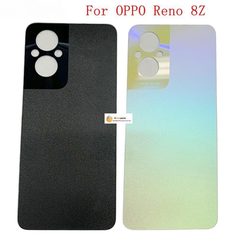 Ebest-Batter Cover Cửa Sau Nhà Ở Ốp điện thoại Cho OPPO Reno 8Z Pin Phụ Kiện Thay Thế
