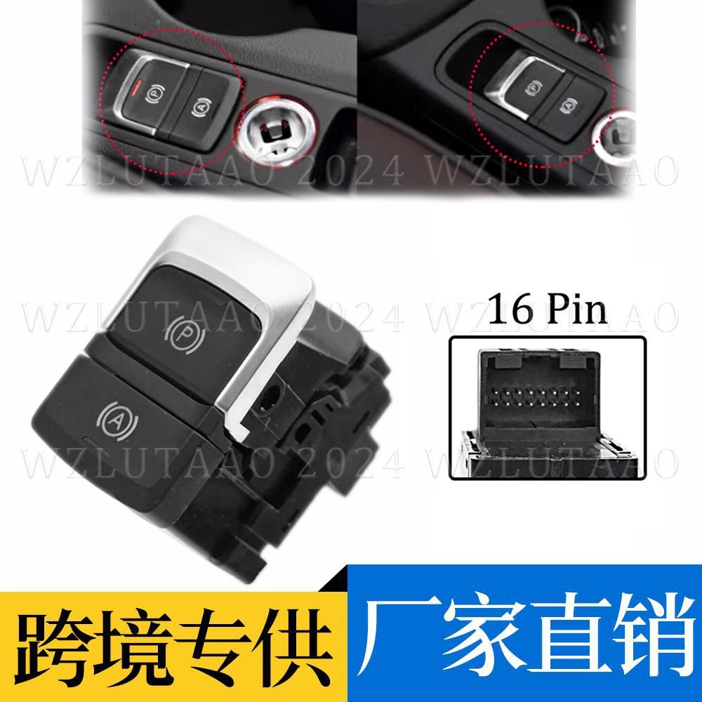 Thích hợp cho công tắc phanh tay Audi Q3 2012-2018 8U0927225E 8U0927225G G