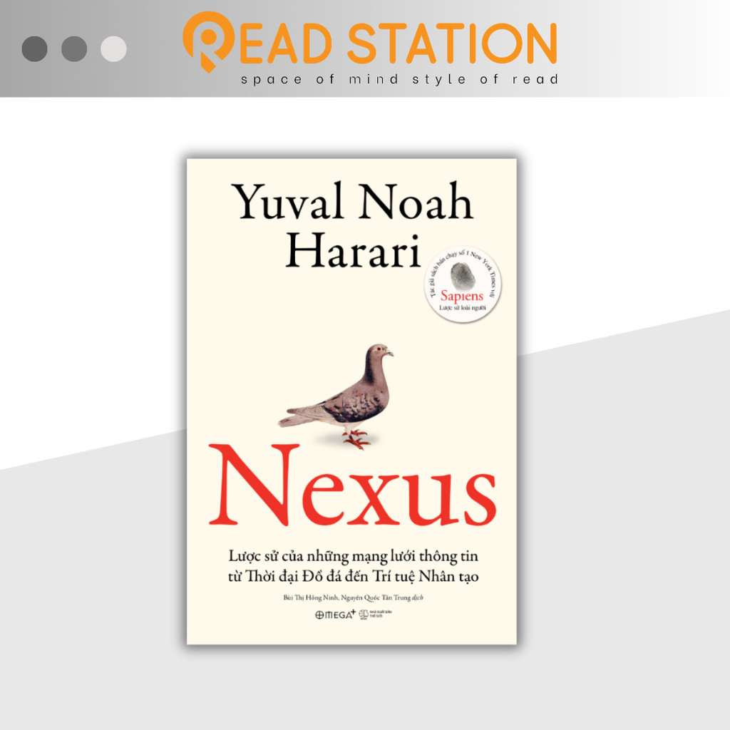Sách - NEXUS: Lược sử của những mạng lưới thông tin từ Thời đại Đồ đá đến Trí tuệ nhân tạo