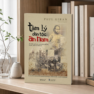 Sách Tâm lý dân tộc An Nam - Paul Giran (Omega Plus)