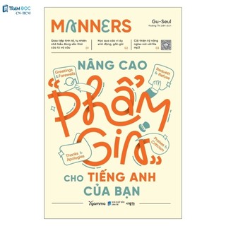 Sách: Manners - Nâng cao "phẩm giá" cho tiếng Anh của bạn