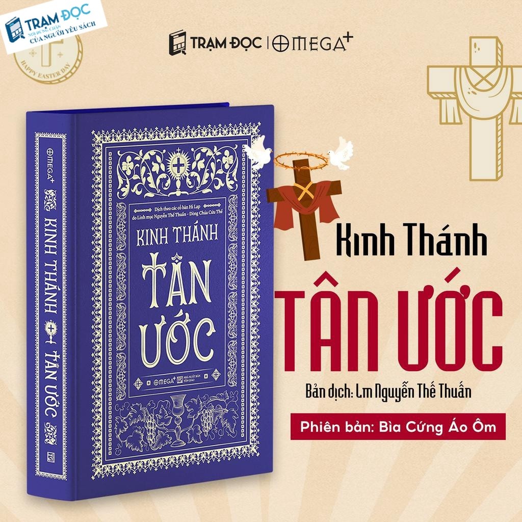 Sách- Kinh Thánh: Tân Ước ( Lm. Nguyễn Thế Thuấn )
