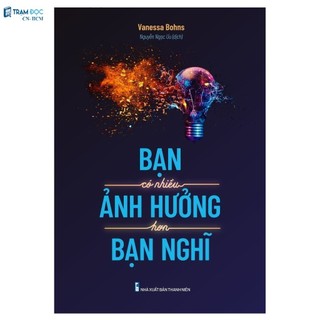 Sách - Bạn có nhiều ảnh hưởng hơn bạn nghĩ