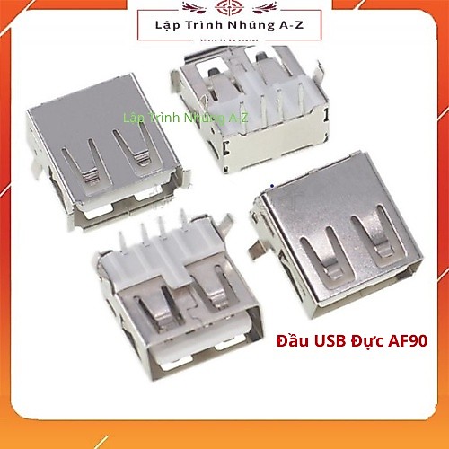 [Lập Trình Nhúng A-Z][G10] Combo 10 Chiếc Đầu USB Đực AF90