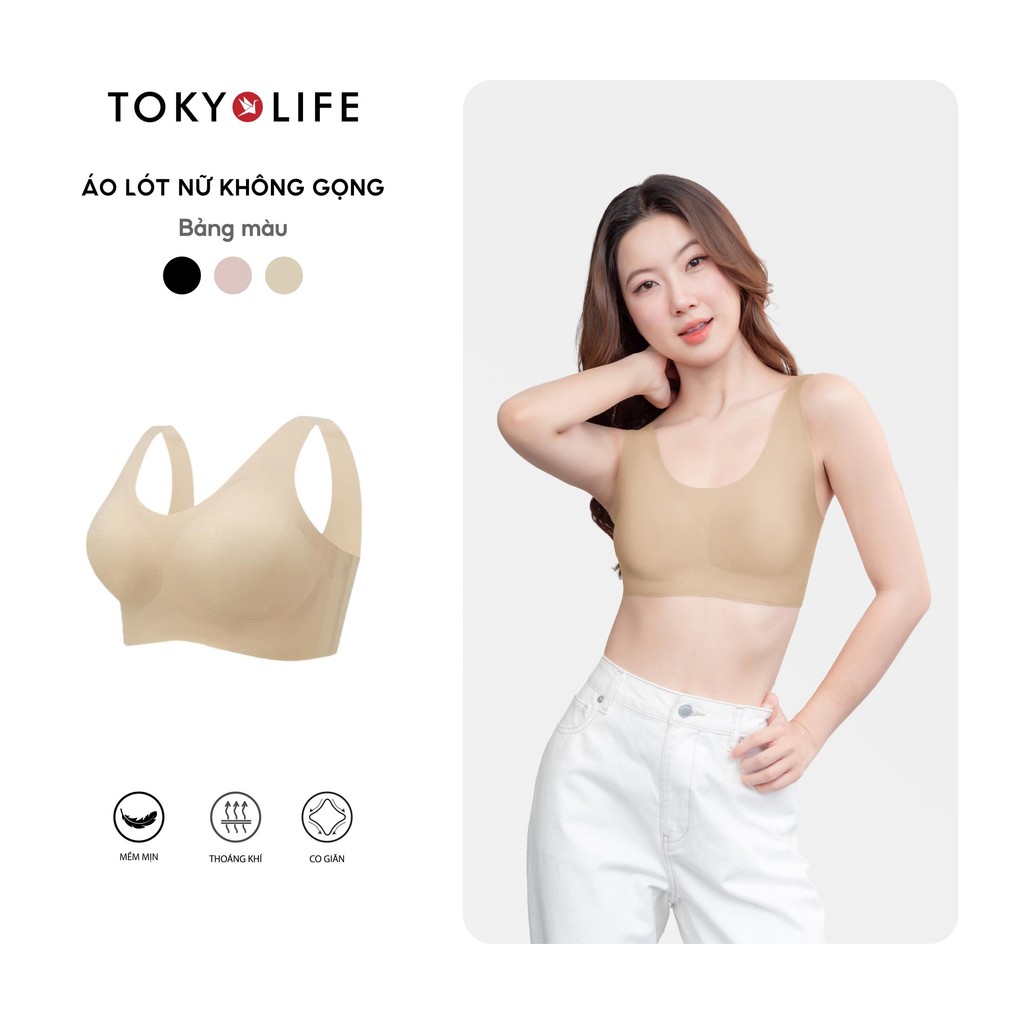 Áo Lót Nữ Không Gọng Không Đường May Mỏng Nhẹ Thoáng Khí 40005087 - TOKYOLIFE
