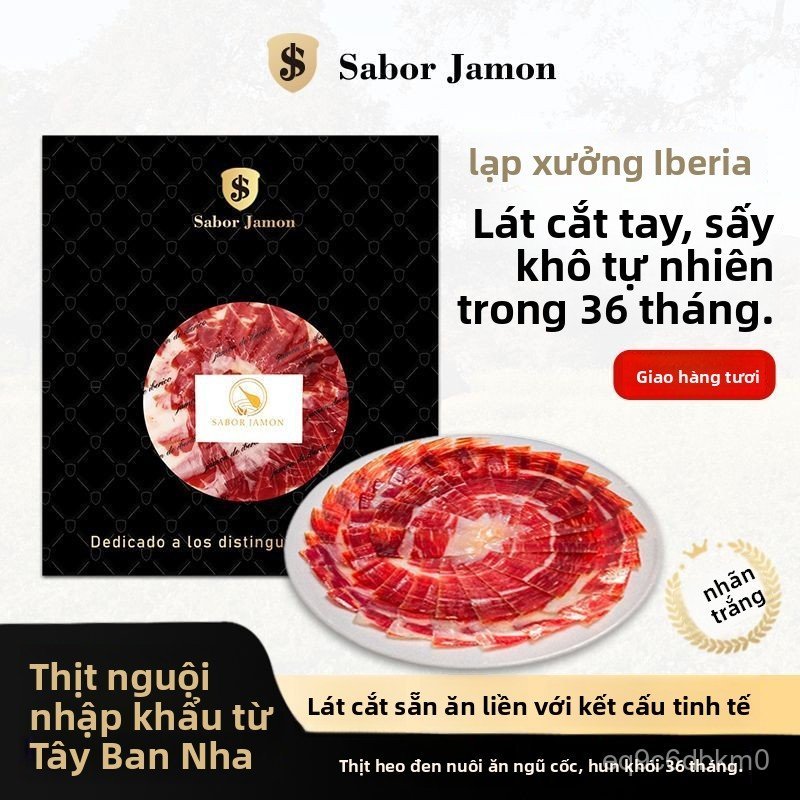 Thịt heo muối Iberia Tây Ban Nha chuẩn xịn nhập khẩu cắt lát ăn liền hương vị thượng hạng bán chạy